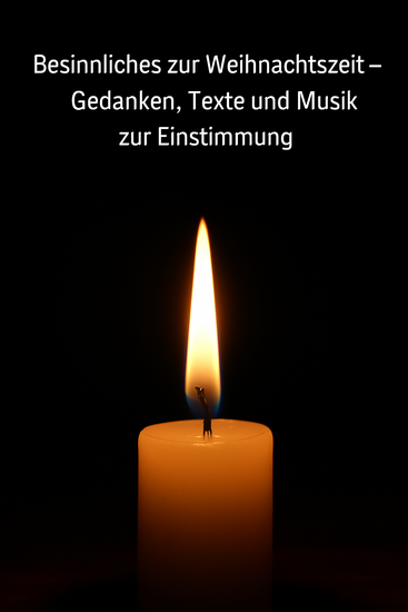 Besinnliches zur Weihnachtszeit mit anschließender Weihnachtsfeier