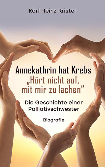 Annekathrin hat Krebs: 
"Hört nicht auf, mit mir zu lachen"